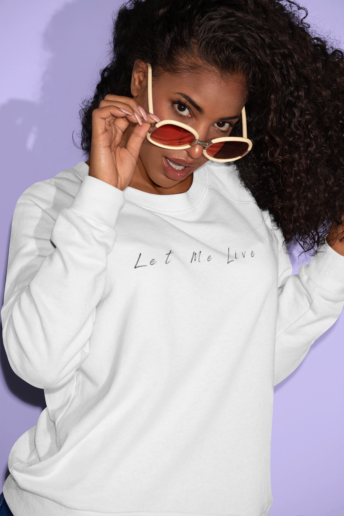“Let Me Live” Sweatshirt