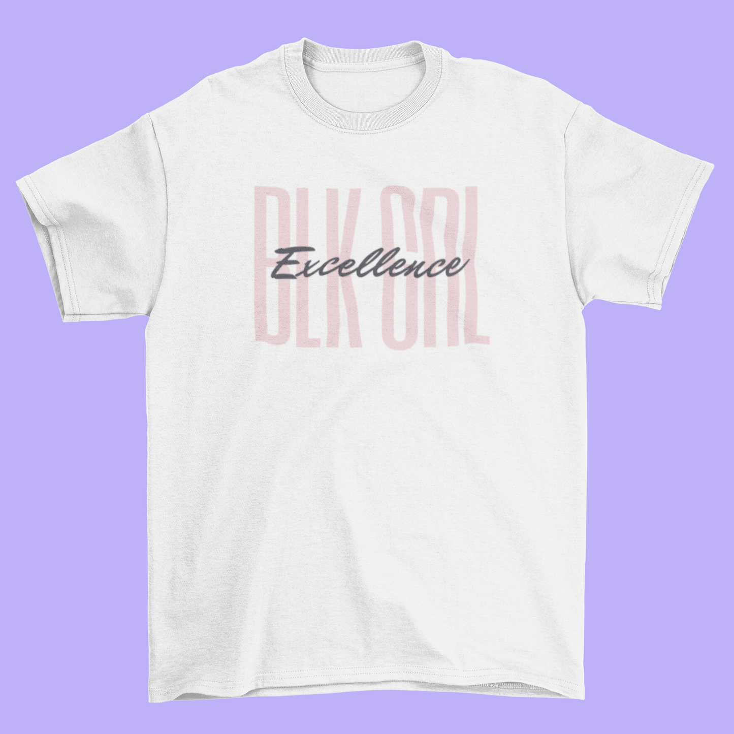 “BLK GRL Excellence” T-shirt